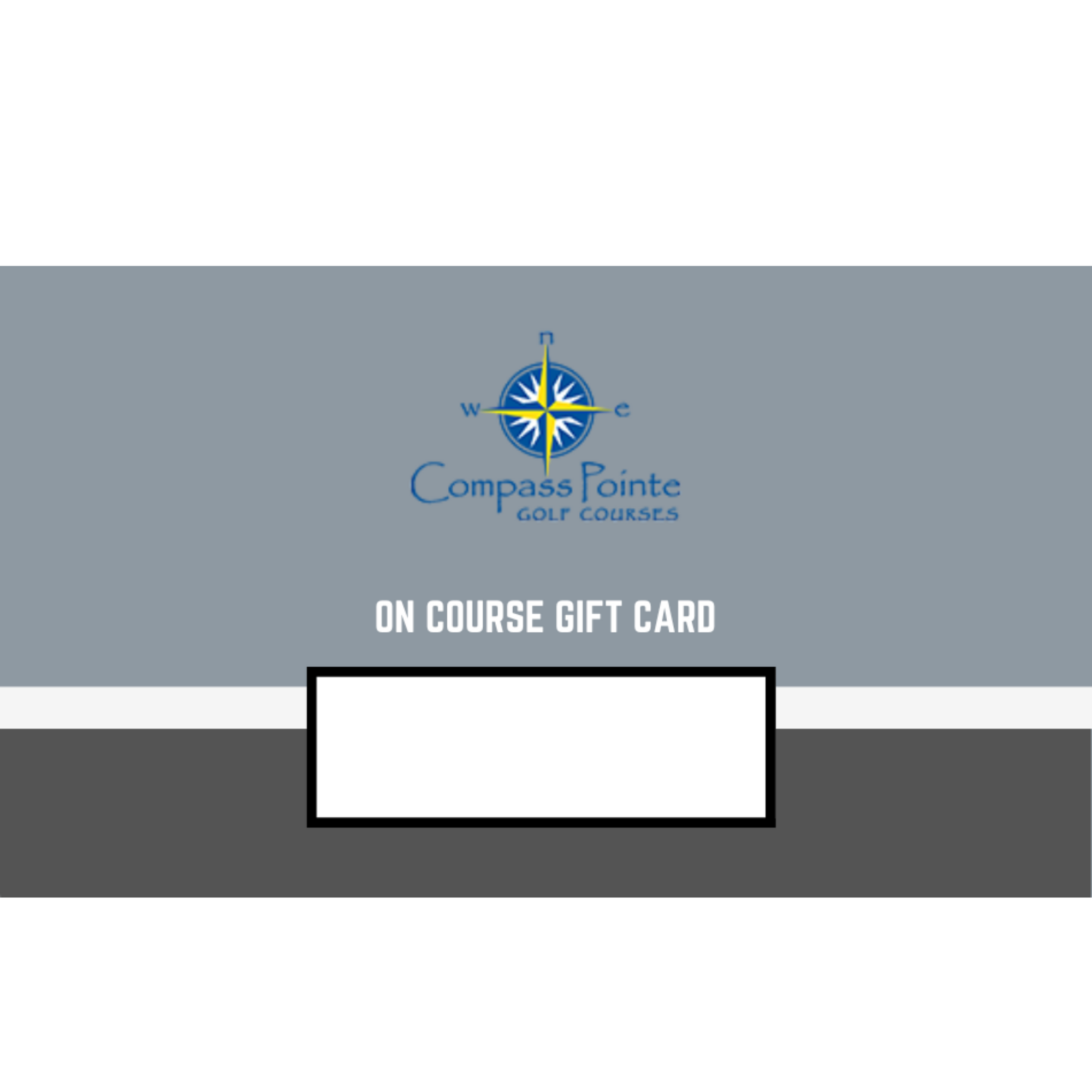 Compass Pointe Golf Courses On Course E-Gift Card